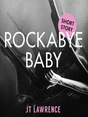 cover image of Rockabye Baby